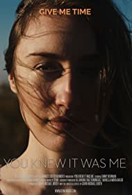 Смотреть You Knew It Was Me (2020) онлайн в Хдрезка качестве 720p