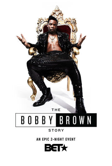 Смотреть История Бобби Брауна (2018) онлайн в Хдрезка качестве 720p