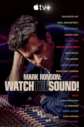 Смотреть Искусство звука с Марком Ронсоном (2021) онлайн в Хдрезка качестве 720p