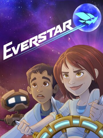 Смотреть Everstar (2015) онлайн в HD качестве 720p