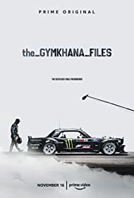 Смотреть The Gymkhana Files (2018) онлайн в Хдрезка качестве 720p