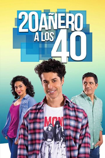 Смотреть 20añero a los 40 (2016) онлайн в Хдрезка качестве 720p
