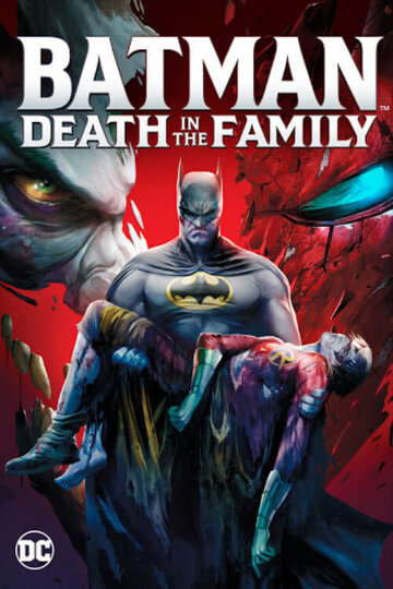 Смотреть Бэтмен: Смерть в семье (2020) онлайн в HD качестве 720p