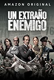 Смотреть Un extraño enemigo (2018) онлайн в Хдрезка качестве 720p